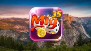 Giới thiệu về cổng game Mig35