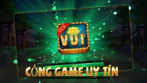 Giới thiệu cổng game Vui Mobile